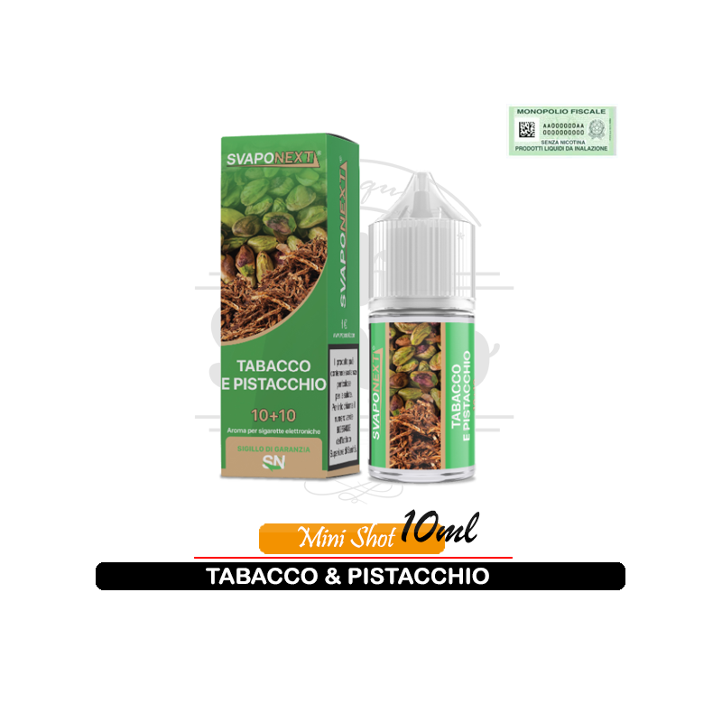 Tabacco e Pistacchio Aroma Tabaccoso Mini Shot 10ml Svaponext